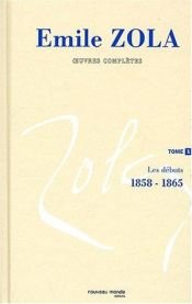 book cover of Oeuvres complètes. Tome 1 by Emile Zola