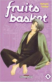 book cover of Fruits Basket, Tome 04 by Natsuki Takaya