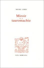 book cover of Mirror of Tauromachy by Michel Leiris