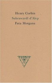 book cover of Suhrawardi d'alep by Henry Corbin