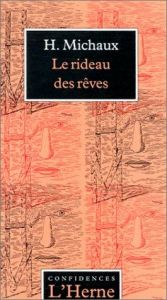 book cover of Le Rideau des Rêves by アンリ・ミショー