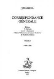 book cover of Correspondance generale (Textes de litterature moderne et contemporaine) by Стендаль