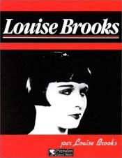book cover of Louise Brooks by Louise Brooks