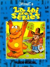 book cover of La loi des séries by Manu Larcenet