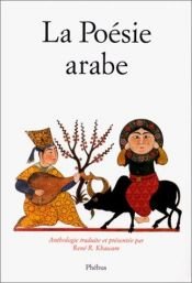 book cover of La poésie arabe by René R. Khawam