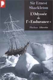 book cover of L'Odyssée de l'Endurance by Ernest Shackleton