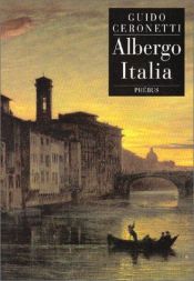 book cover of Albergo Italia by Guido Ceronetti