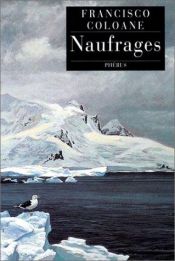 book cover of Naufrages by Francisco Coloane