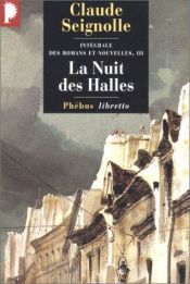 book cover of La nuit des halles by Claude Seignolle