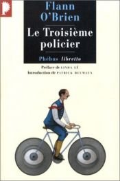 book cover of Le Troisième policier by Flann O'Brien