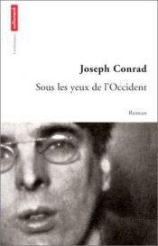 book cover of Sous les yeux de l'Occident by Joseph Conrad