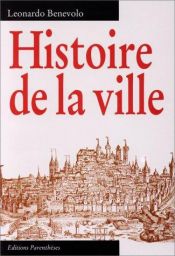 book cover of History of the City by Leonardo Benevolo