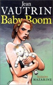 book cover of Baby Boom by Jean Vautrin