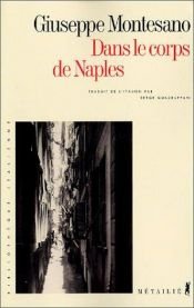 book cover of Nel corpo di Napoli by Giuseppe Montesano