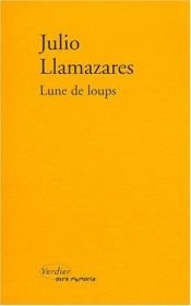 book cover of Luna De Lobos by Julio Llamazares