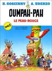 book cover of Oumpah-Pah le peau rouge, tome 2: Sur le sentier de la guerre by R. Goscinny