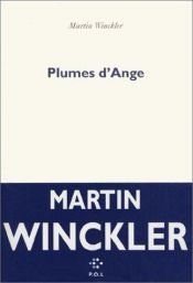 book cover of Plumes d'Ange by Martin Winckler