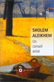 book cover of Un conseil avisé by Sholem Aleichem