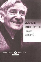 book cover of Pensare la morte? by Vladimir Jankélévitch
