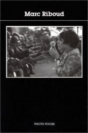 book cover of Photopoche : Marc Riboud, numéro 37 by Marc Riboud