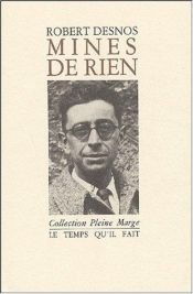 book cover of Mines de rien by Robert Desnos