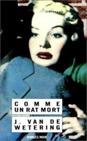book cover of Comme un rat mort by Janwillem van de Wetering