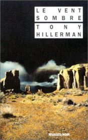 book cover of Le Vent sombre by Tony Hillerman
