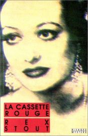 book cover of La cassette rouge by Rex Stout