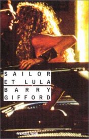 book cover of Sailor et Lula : Wild at Heart by Barry Gifford