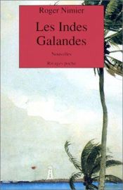 book cover of Les Indes galandes by Roger Nimier