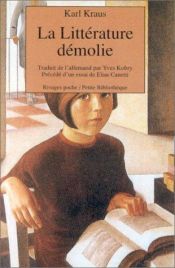 book cover of Die demolirte Literatur by Karl Kraus
