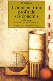 book cover of Como tirar proveito de seus inimigos by Плутарх