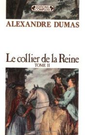 book cover of Le Collier de la Reine, tome 2 by Aleksander Dumas