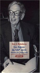 book cover of Les enjeux du XXIe siècle by E. J. Hobsbawm