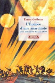 book cover of L'Epopée d'une anarchiste by Emma Goldman