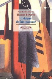 book cover of Critique du bio-pouvoir by Dominique Bourg