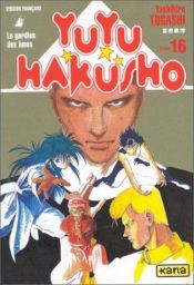 book cover of Yu Yu Hakusho (Vol 16): Into the Demon Plane!! by Yoshihiro Togashi
