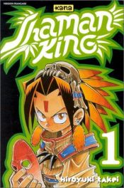 book cover of Shaman King, tome 01 by Hiroyuki Takei