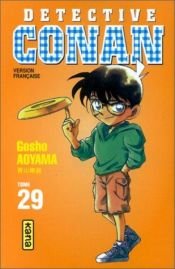 book cover of Detective Conan Vol. 29 (Meitantei Konan) (in Japanese) by 青山 剛昌