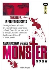 book cover of Monster, tome 6 : La Forêt des secrets by Naoki Urasawa