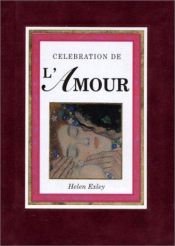 book cover of Célébration de l'amour by Helen Exley