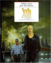 book cover of XIII, tome 1 : L'Intégrale by Van Hamme (Scenario)