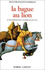 book cover of L'enfant de la Toussaint : La Bague au lion, tome 1 by Jean-François Nahmias