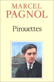 book cover of Pirouettes by Marcel Pagnol
