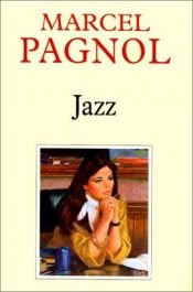 book cover of Jazz by Marcel Pagnol