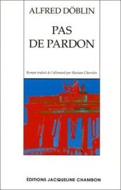 book cover of Pardon wird nicht gegeben by Alfred Döblin