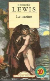 book cover of Le Moine by Matthew Gregory Lewis