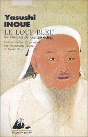 book cover of Le Loup bleu by Yasushi Inoue
