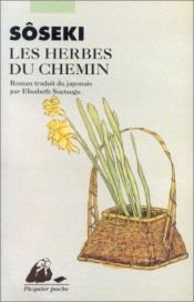 book cover of Les Herbes du chemin by Natsume Sōseki