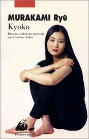 book cover of Kyoko by Ryū Murakami